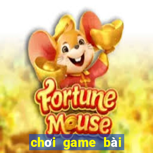 chơi game bài tiến lên miền nam miễn phí