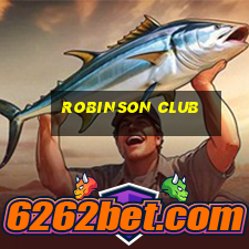 robinson club