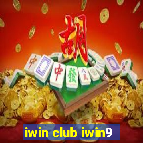 iwin club iwin9