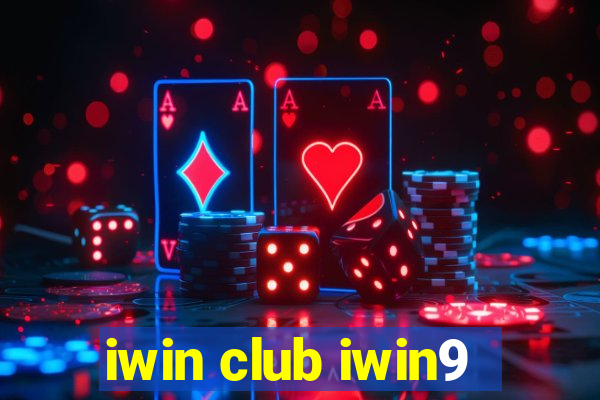 iwin club iwin9