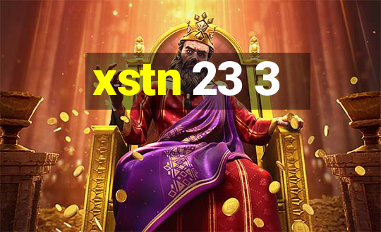 xstn 23 3