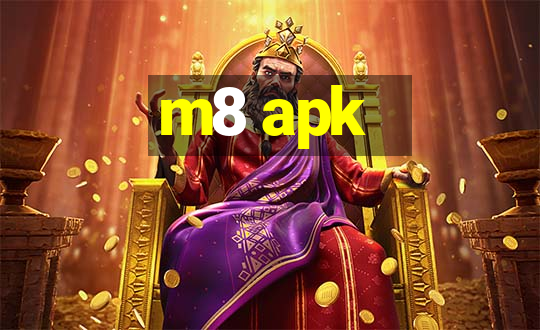 m8 apk