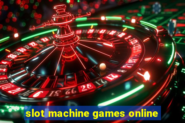 slot machine games online