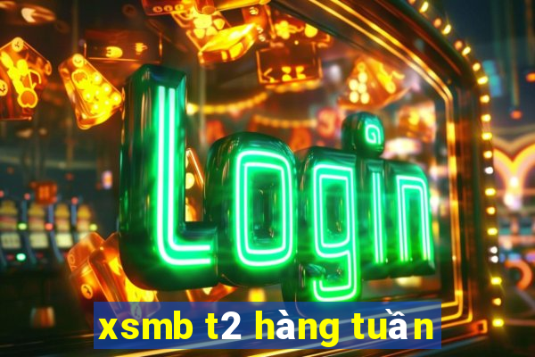 xsmb t2 hàng tuần