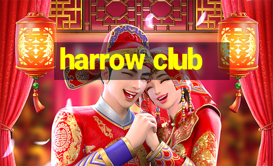 harrow club