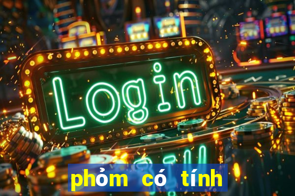 phỏm có tính qka ko