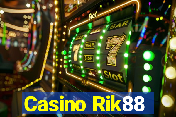 Casino Rik88