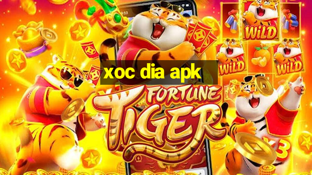 xoc dia apk