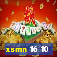 xsmn 16 10