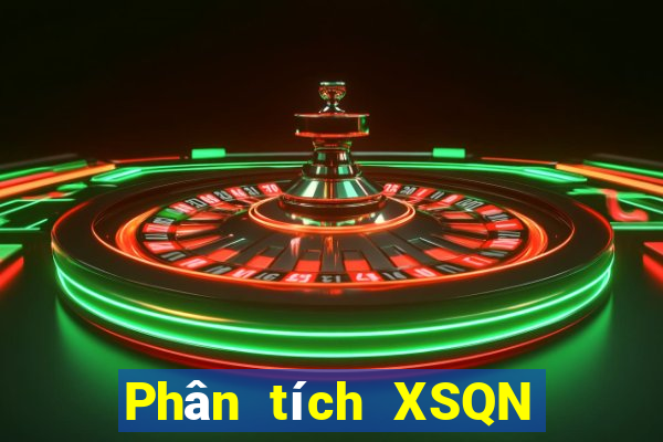 Phân tích XSQN ngày 31