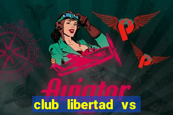 club libertad vs santos sp