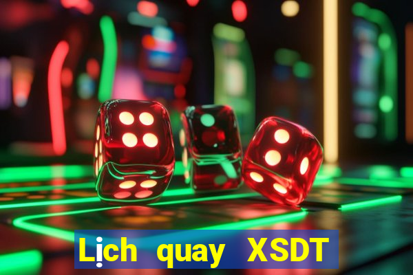 Lịch quay XSDT Thứ 4