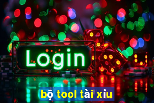 bộ tool tài xỉu