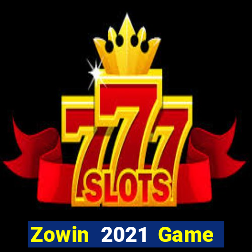 Zowin 2021 Game Bài 6789