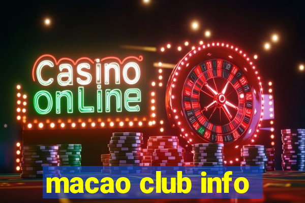 macao club info