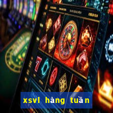 xsvl hàng tuần thứ sáu