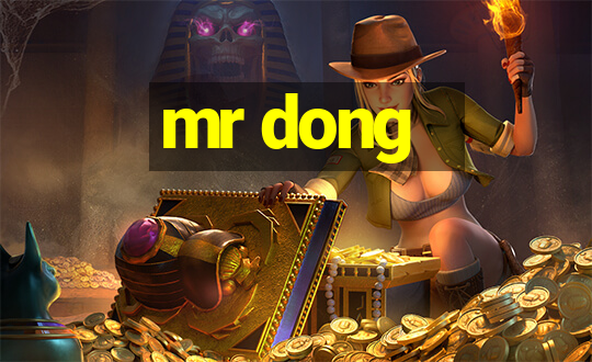 mr dong