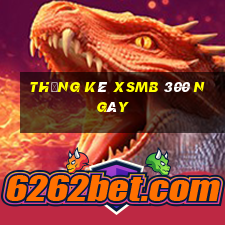 thống kê xsmb 300 ngày