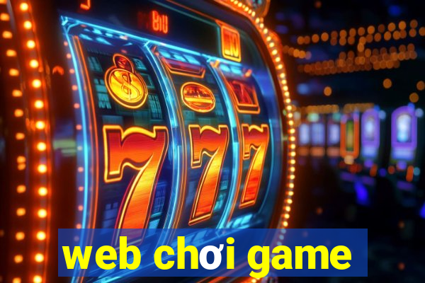 web chơi game