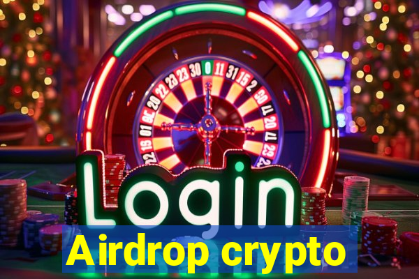 Airdrop crypto