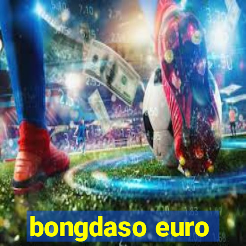 bongdaso euro