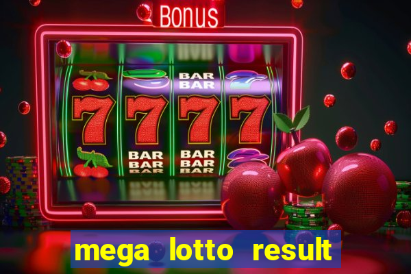 mega lotto result 6 45 today