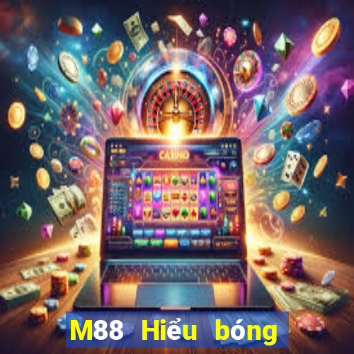 M88 Hiểu bóng rổ phiên bản bóng hoàng đế