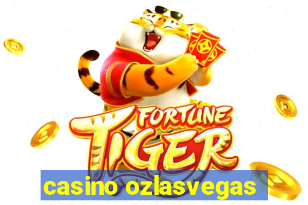 casino ozlasvegas