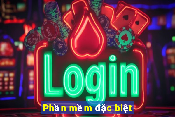 Phần mềm đặc biệt