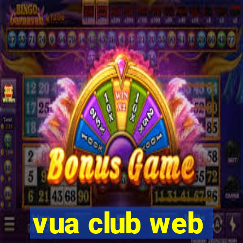 vua club web