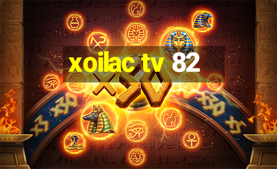 xoilac tv 82