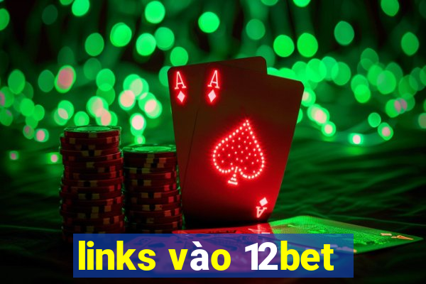 links vào 12bet