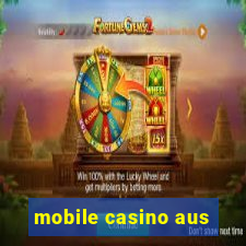 mobile casino aus