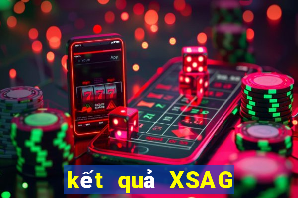 kết quả XSAG ngày 14