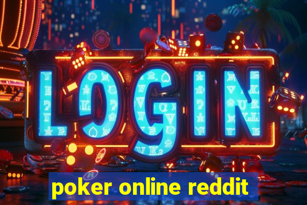 poker online reddit