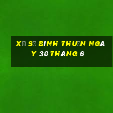 xổ số bình thuận ngày 30 tháng 6