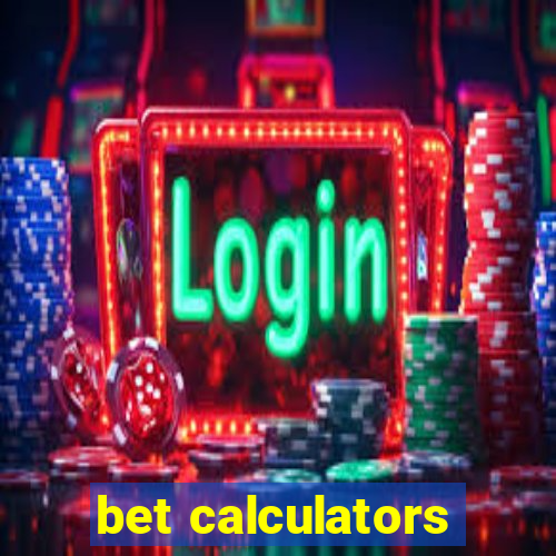 bet calculators