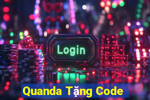 Quanda Tặng Code