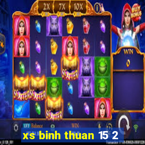 xs binh thuan 15 2