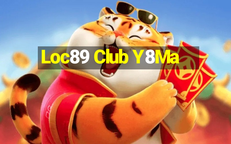 Loc89 Club Y8Ma