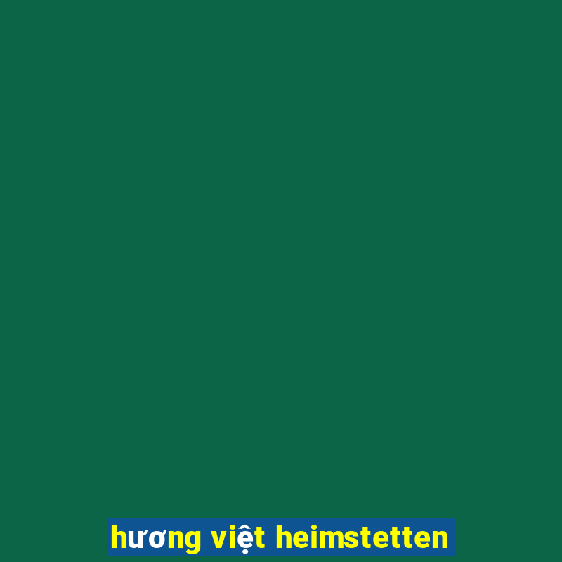 hương việt heimstetten