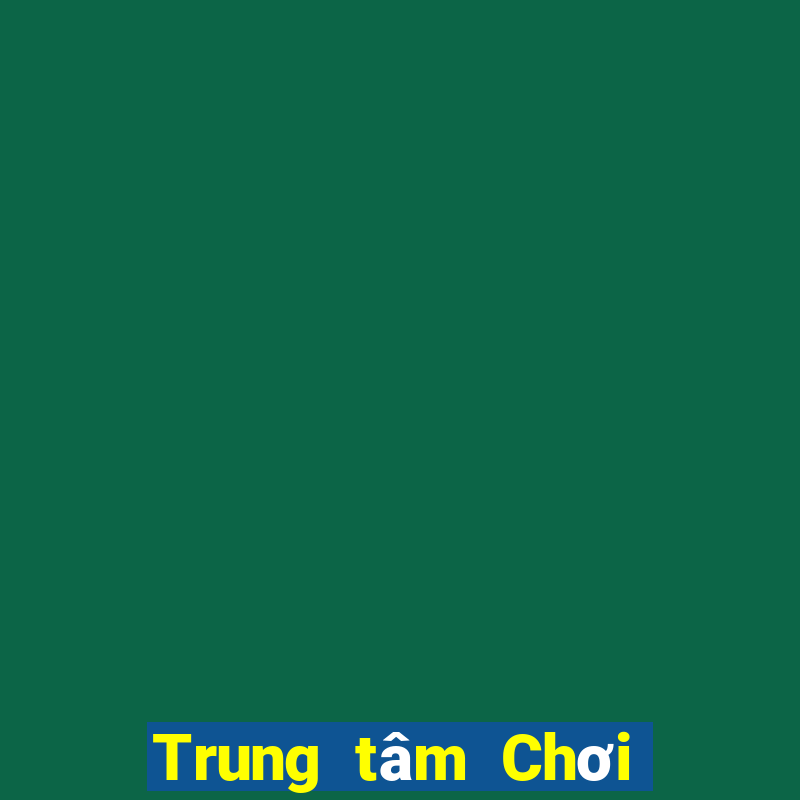 Trung tâm Chơi game bài 320