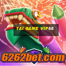 tai game vip68