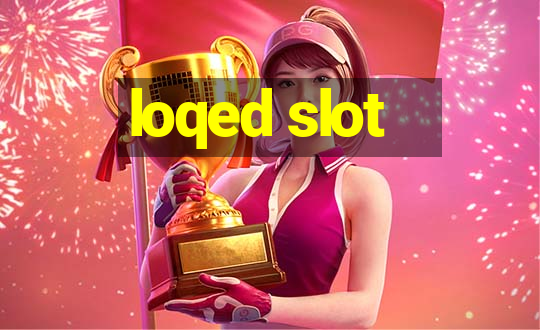 loqed slot