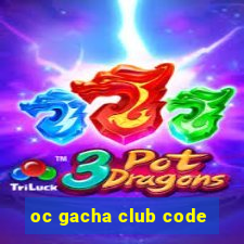 oc gacha club code