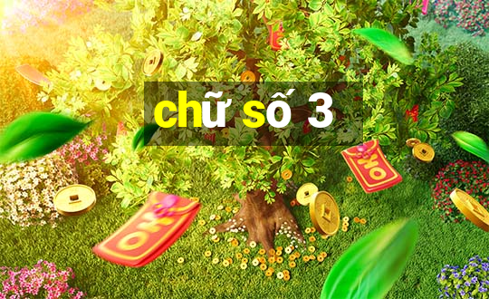 chữ số 3