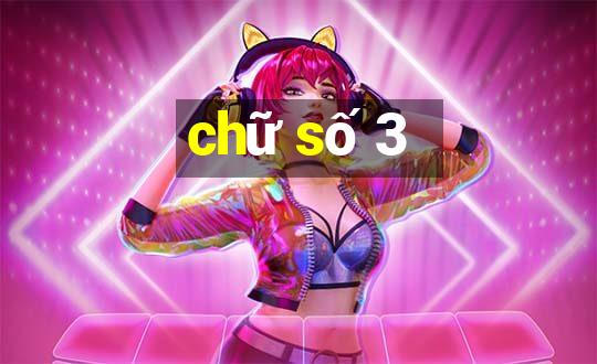 chữ số 3