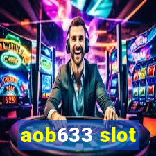 aob633 slot