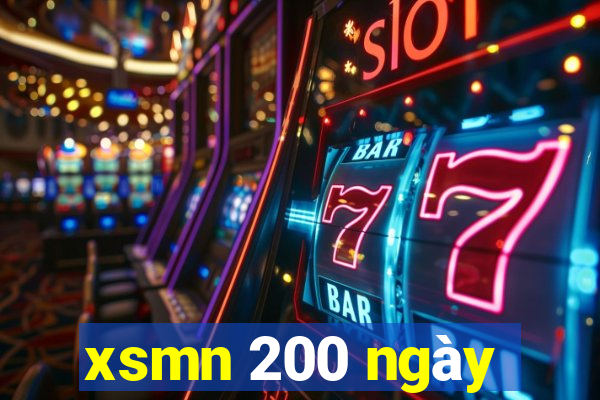 xsmn 200 ngày