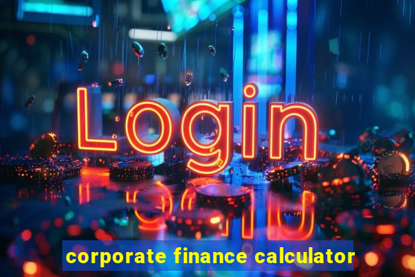 corporate finance calculator